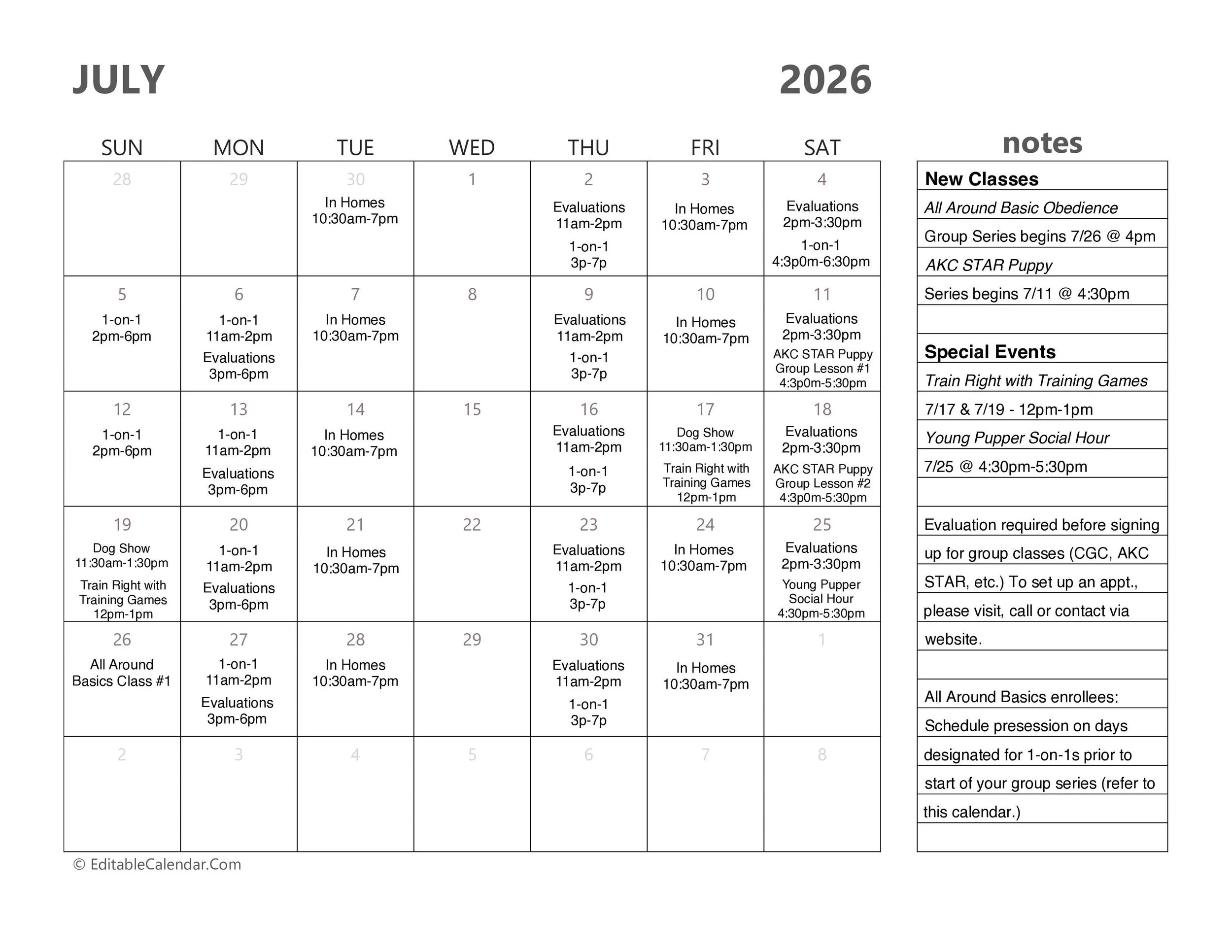 July 2026 calendar page for Sundays through Saturdays, with scheduled activities and notes on at-home evaluations, dog shows, and group lessons, along with special events and class information.