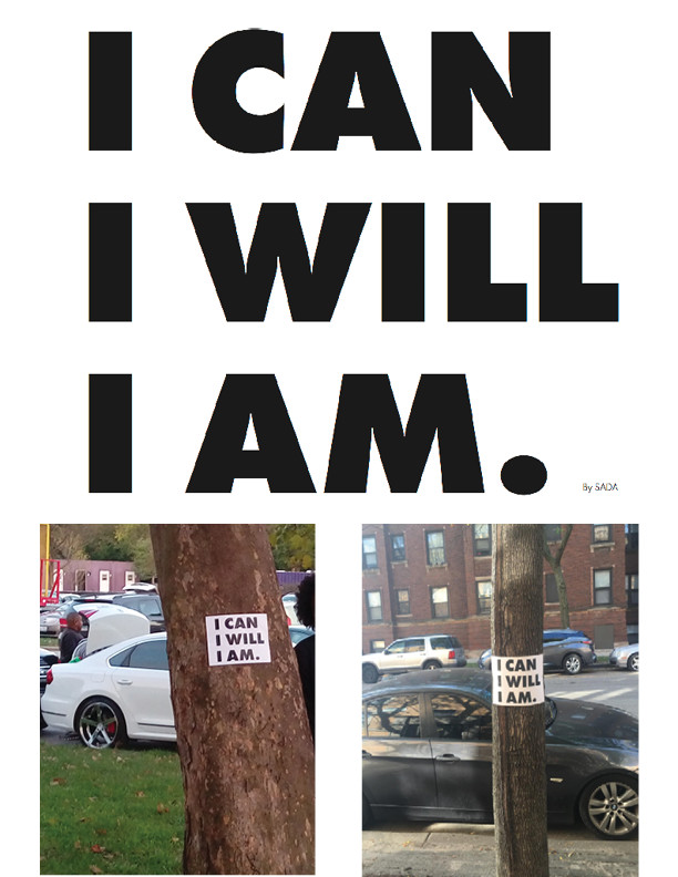 I CAN I WILL I AM. (I I I)