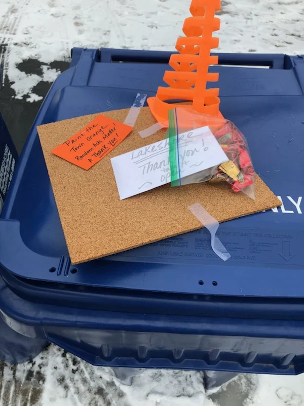 This neighborhood is starting Random Acts of Kindness Week with a little thank you to the garbage carriers!!