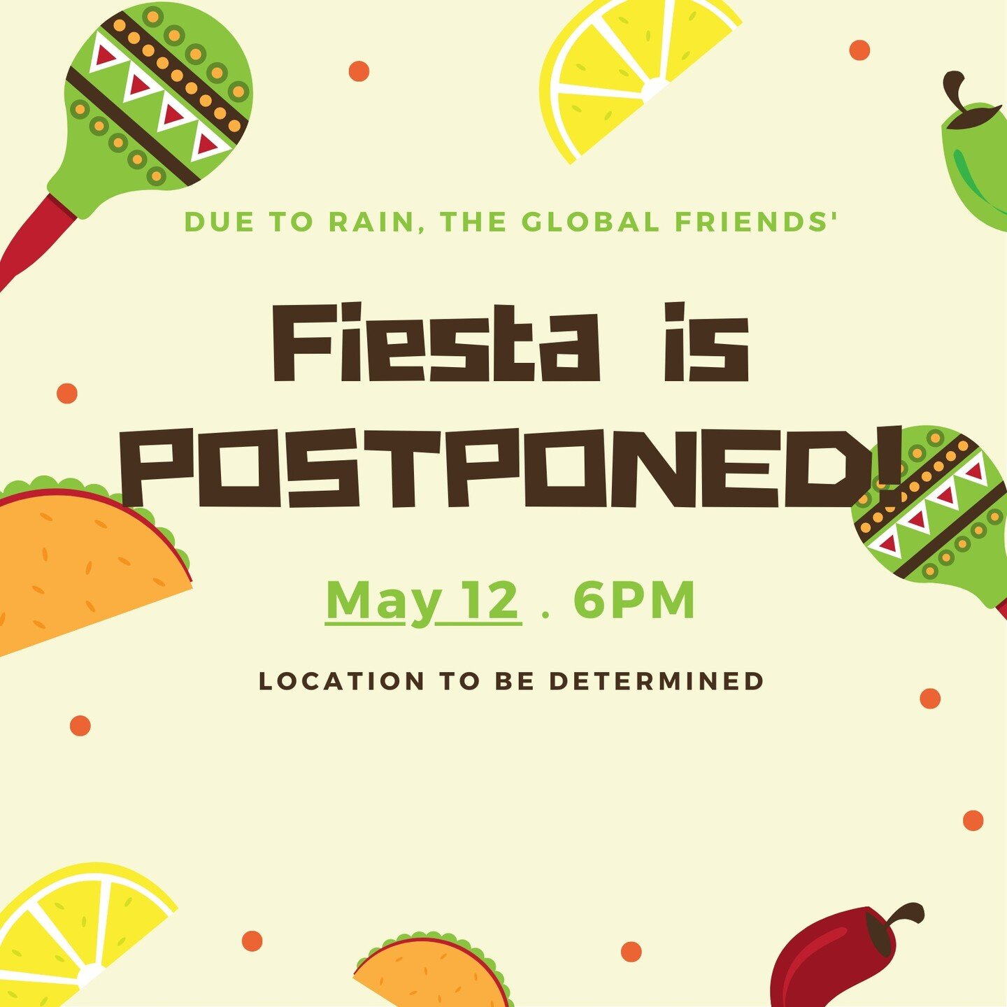 ❗PSA: Our End of the Year Party has been postponed to NEXT FRIDAY❗

We are sad to wait, but let the anticipation lead to a sweeter celebration! More details on the location is to come. 

Stay cozy &amp; safe! Happy Cinco de Mayo🎊
