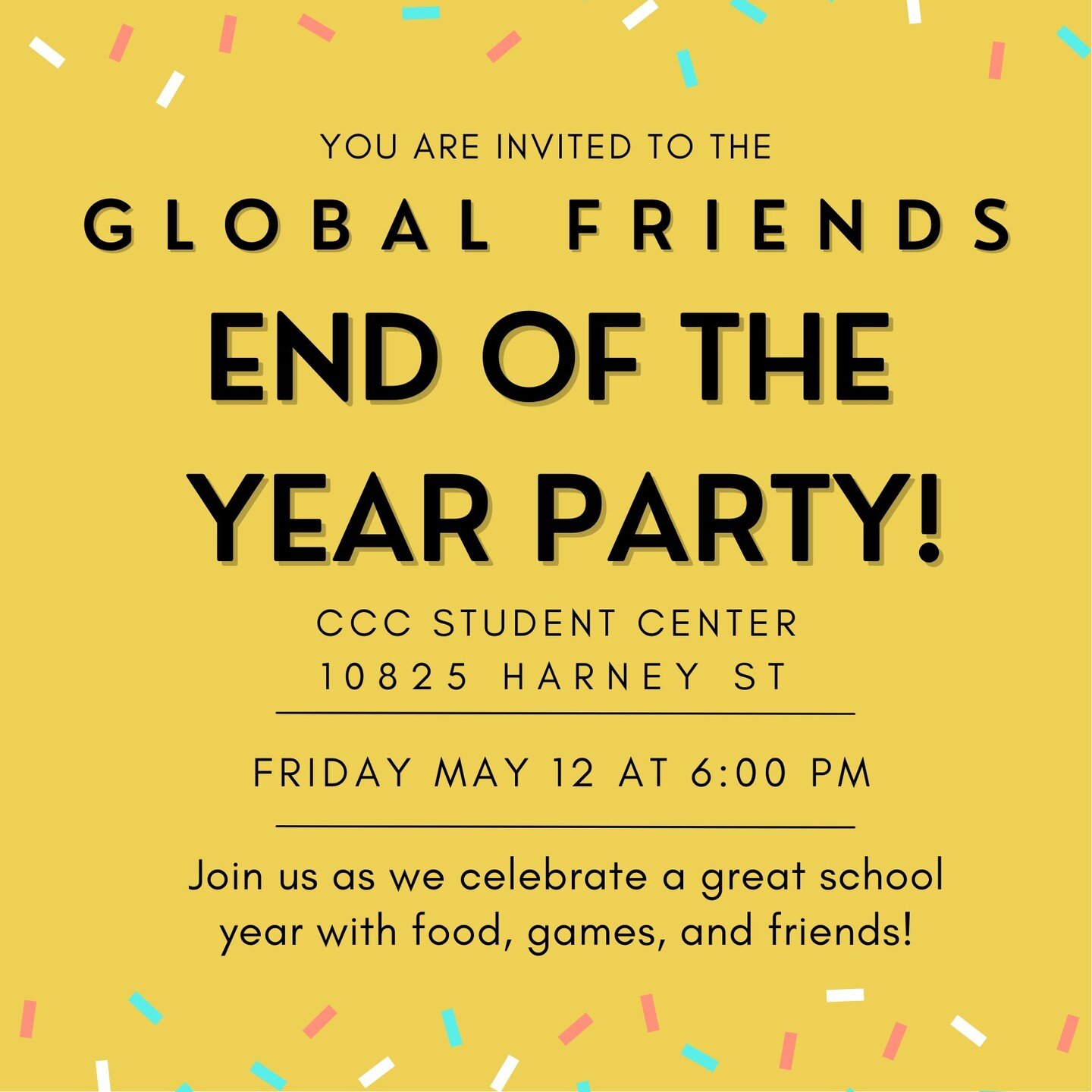 The semester is almost over!!! (hooooray, but we will miss you)✨🥹
We will wrap up global friends for this semester by eating yummy food, celebrating our graduates, and playing games with friends! 

PICKUP/DROPOFF INFO:
🚗 University Village Clubhous