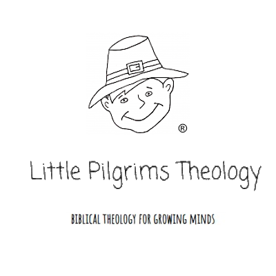 Little Pilgrims Theology