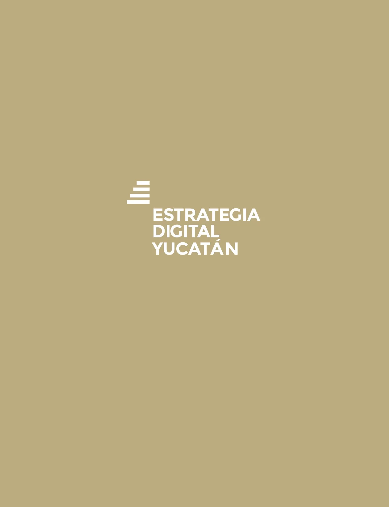 ....Estrategia digital Yucatán.. Yucatan Digital Strategy ....