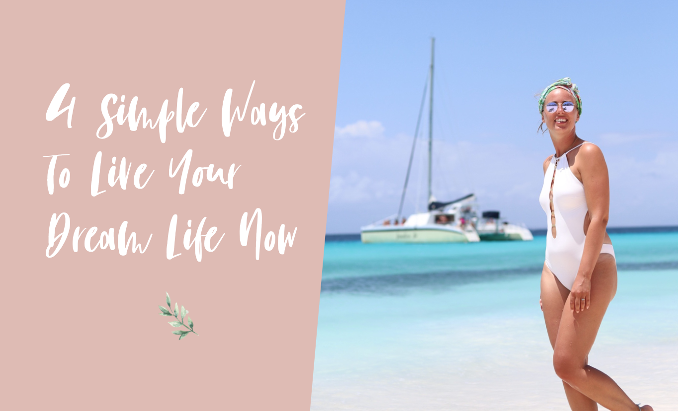 4 Simple Ways To Get Lucky And Live Your Dream Life Now
