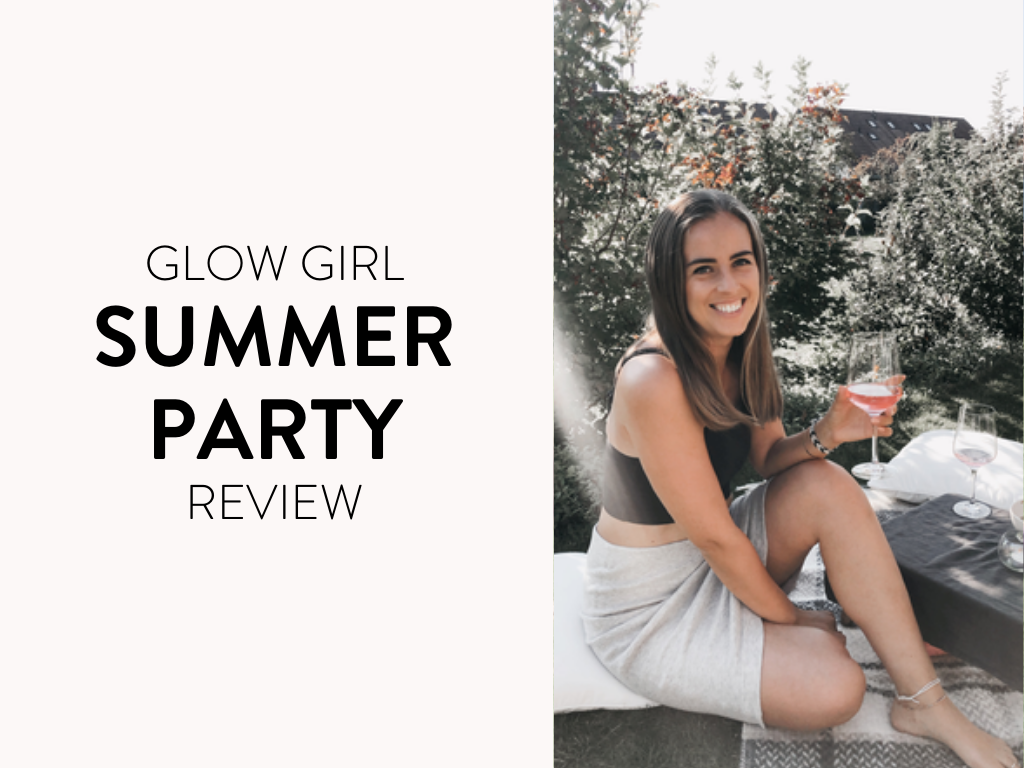 Glow Girl Summer Party Review
