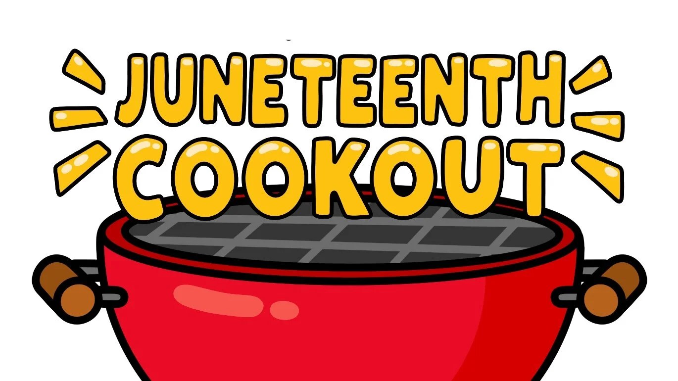 2021 Juneteenth Cookout Collab