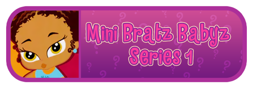 Mini Bratz Babyz Series 1