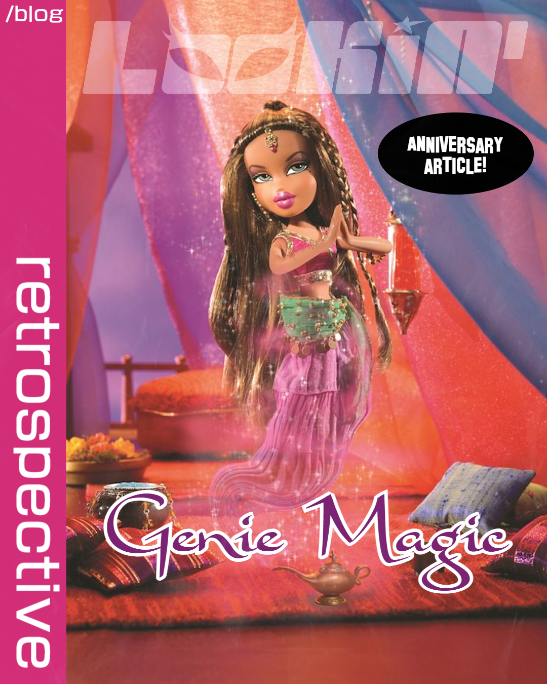 Bratz Genie Magic 15th Anniversary: A Retrospective