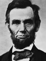 "I will walk slowly, but I never walk backward."  - Abraham Lincoln