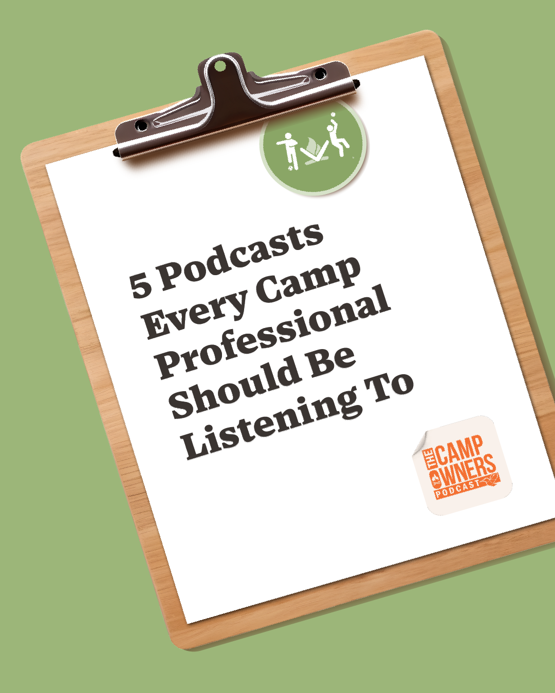 5 Podcasts Every Camp Professional Should Be Listening To