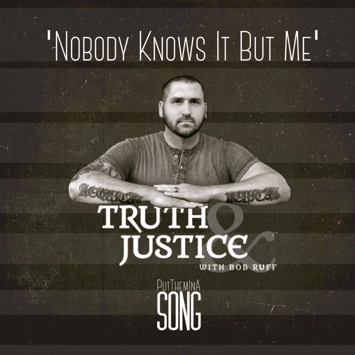 Nobody Knows It But Me