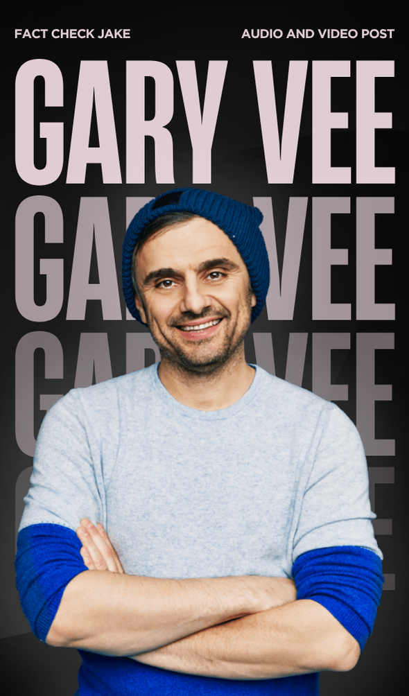 Gary Vee x Fact Check Jake