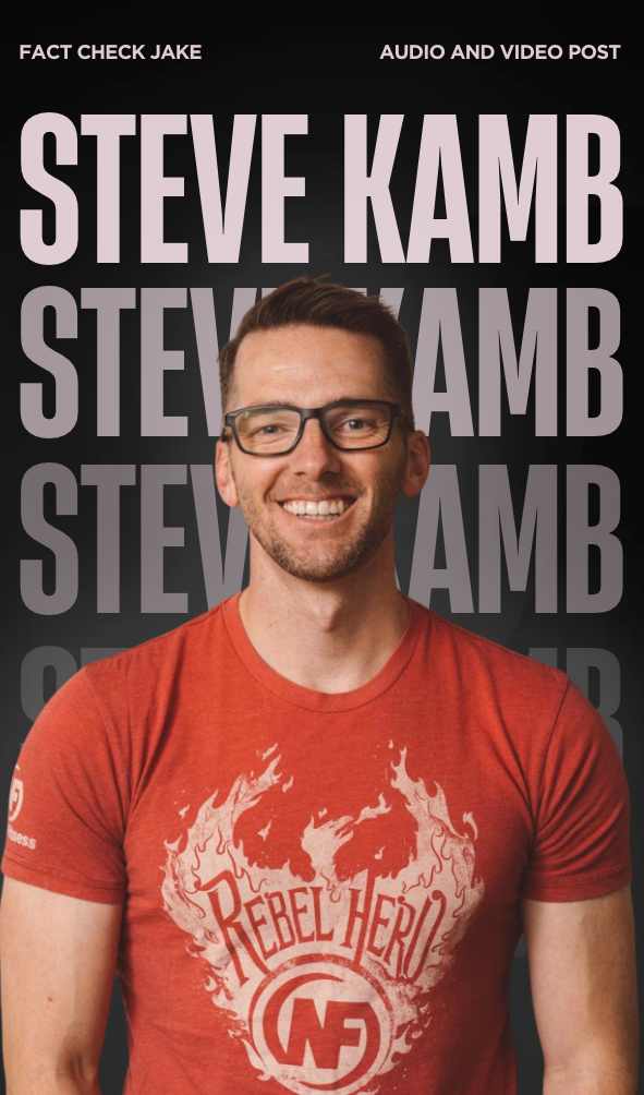 Steve Kamb x Fact Check Jake