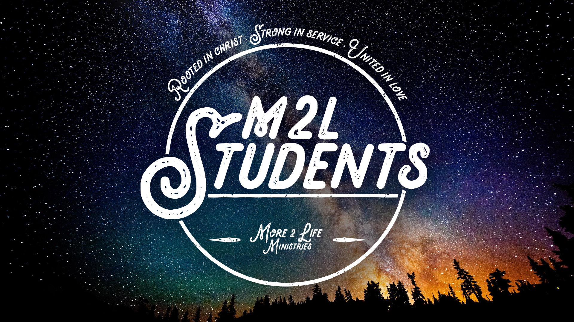 M2L Students — More 2 Life Ministries