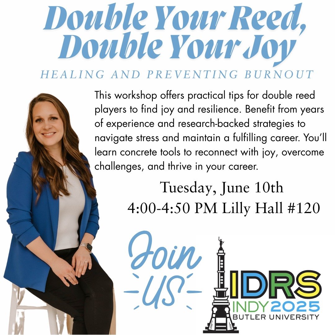Who's coming to the International Double Reed Society Convention next week in INDY? I'd love to see you at my talk on burnout on Tuesday! 

4:00-4:50 in Lilly Hall #120!

@idrsofficial, can't wait! 

#idrs #oboe #bassoon #oboelife