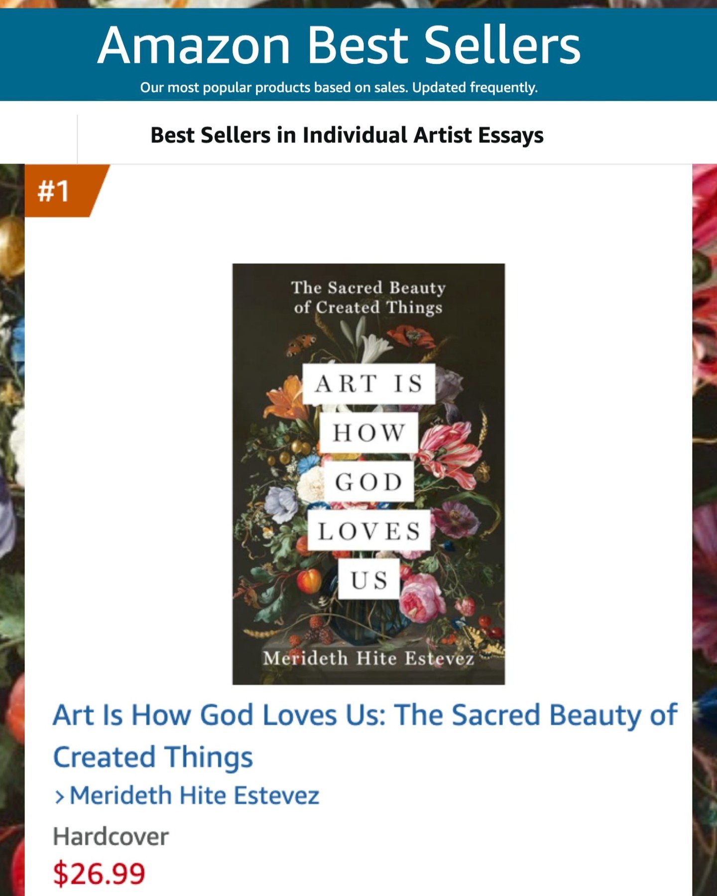 Honored to share that "Art Is How God Loves Us" is an Amazon Bestseller in Individual Artist Essays! Thank you all for pre-ordering and for your kind words about the cover. I am counting down the days until the book is in your hands! Order 