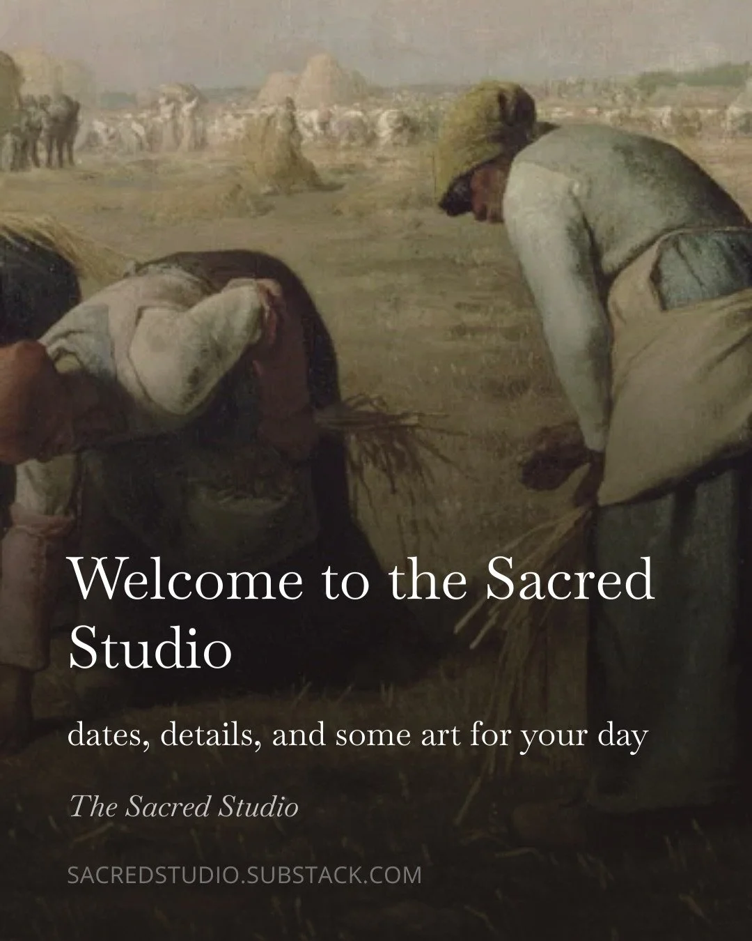 The launch team for Art Is How God Loves Us is up and running! This week's post includes reflections on "The Gleaners" by Jean-Fran&ccedil;ois Millet. 

If you want to be added to the private Substack, get some extra art in your inbox each 