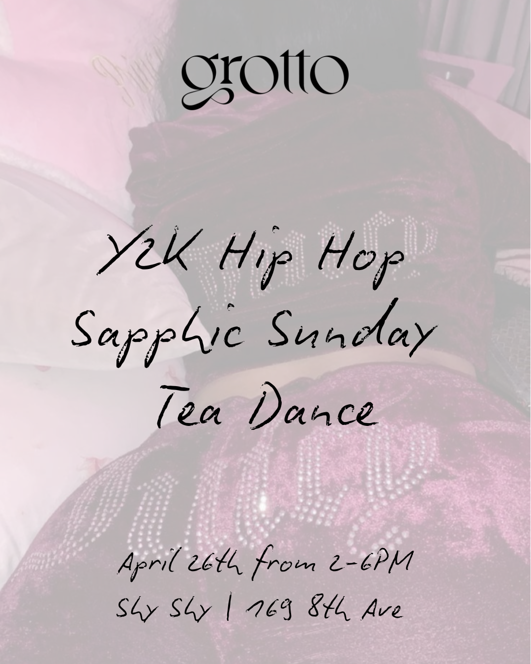 grotto Sunday Sapphic Tea Dance: April Y2K