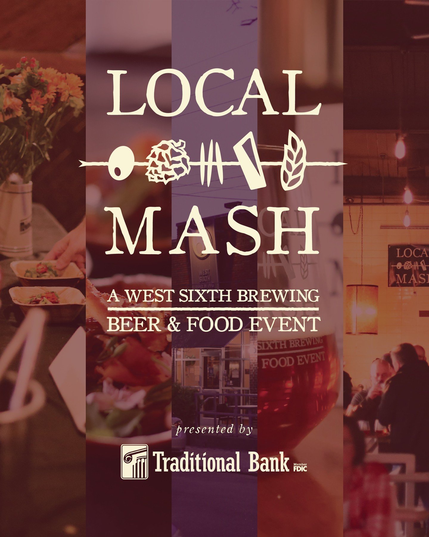 LOCAL MASH IS BACK! 👩&zwj;🍳✨🍽️ THURSDAY, MARCH 26 💥6-8:30 PM 🔪Get ready to celebrate 14 years of West Sixth with us at our annual beer &amp; food tasting event. For the 3rd consecutive year, chefs will be located all throughout the taproom and t