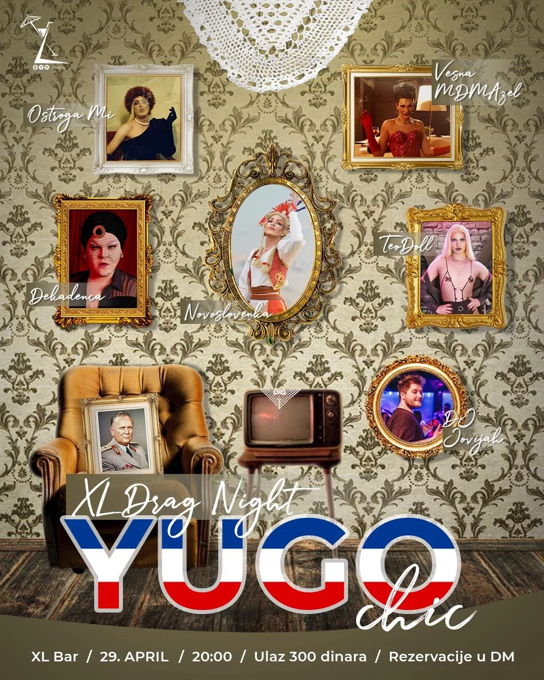 XL Drag Night - Yugo Chic + Party