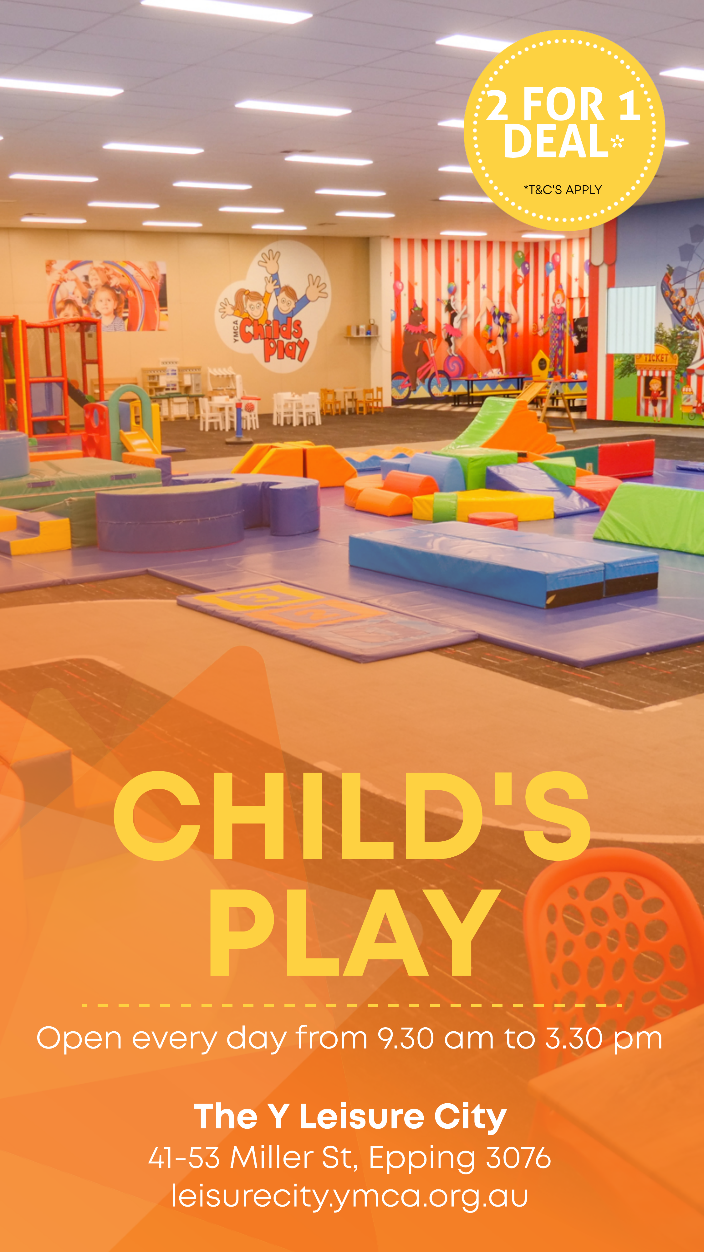 2 for 1 Child's Play @ YMCA
