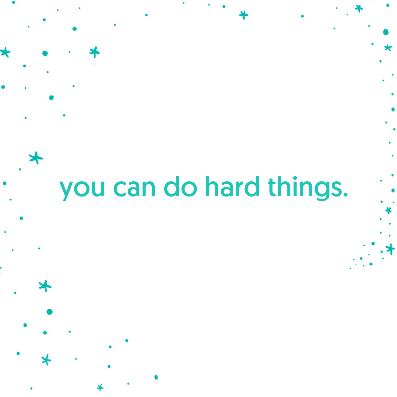 you can do hard things.png