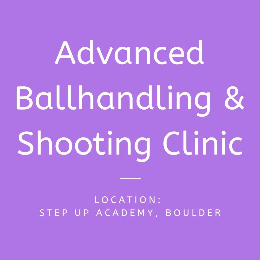 Advanced Ballhandling & Shooting Clinic.jpg