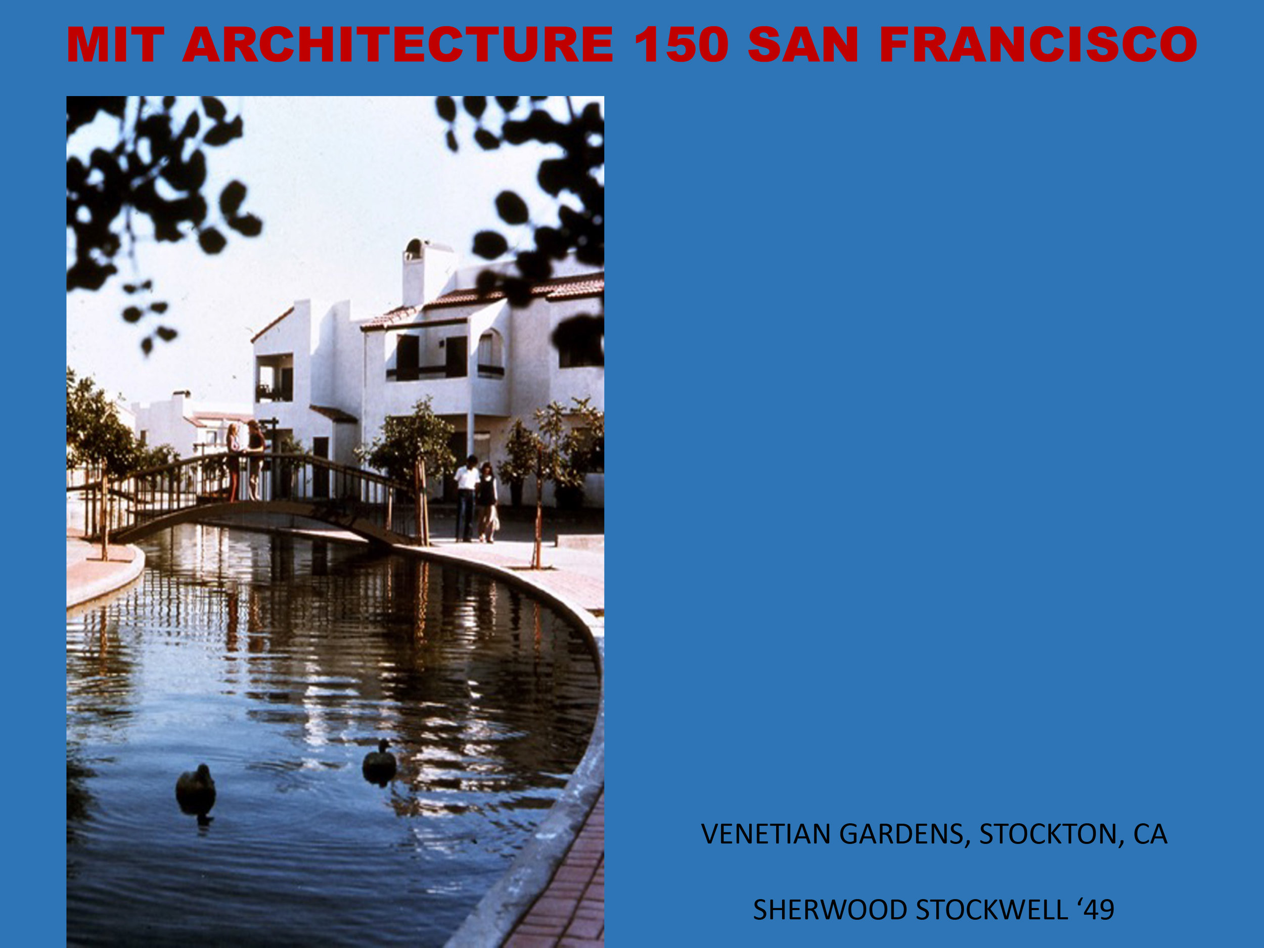 MIT ARCHITECTURE 150 SAN FRANCISCO SLIDESHOW-62 copy.jpg