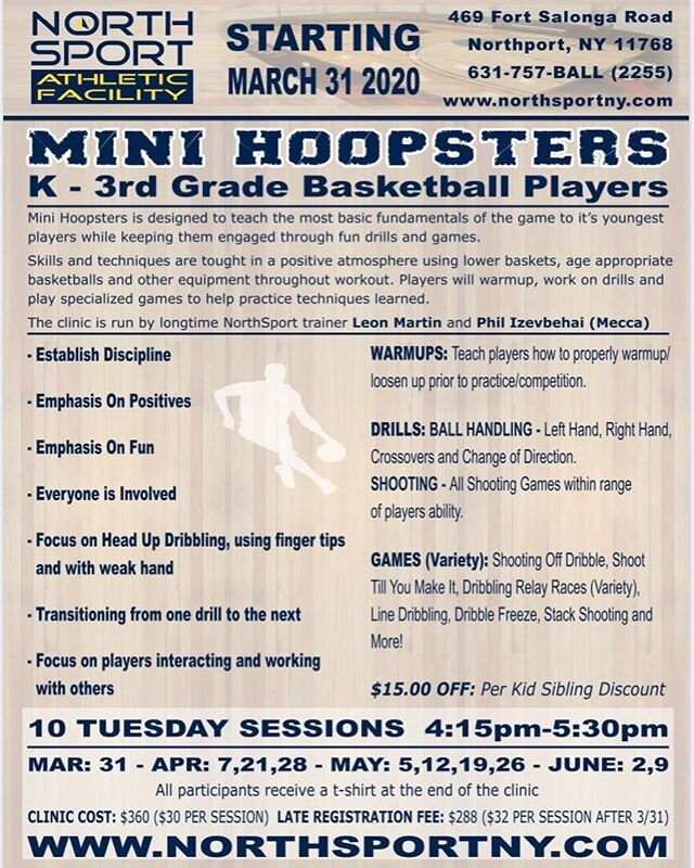 SPRING MINI HOOPSTERS!
Starting March 31st 2020
This is where it all starts
Clinic has sold out before - REGISTER TODAY!
&gt;
&gt;
&gt;
#northsportny #northsportathleticfacility #northportny #northportvillage #longislandbasketball #longisland #newyor