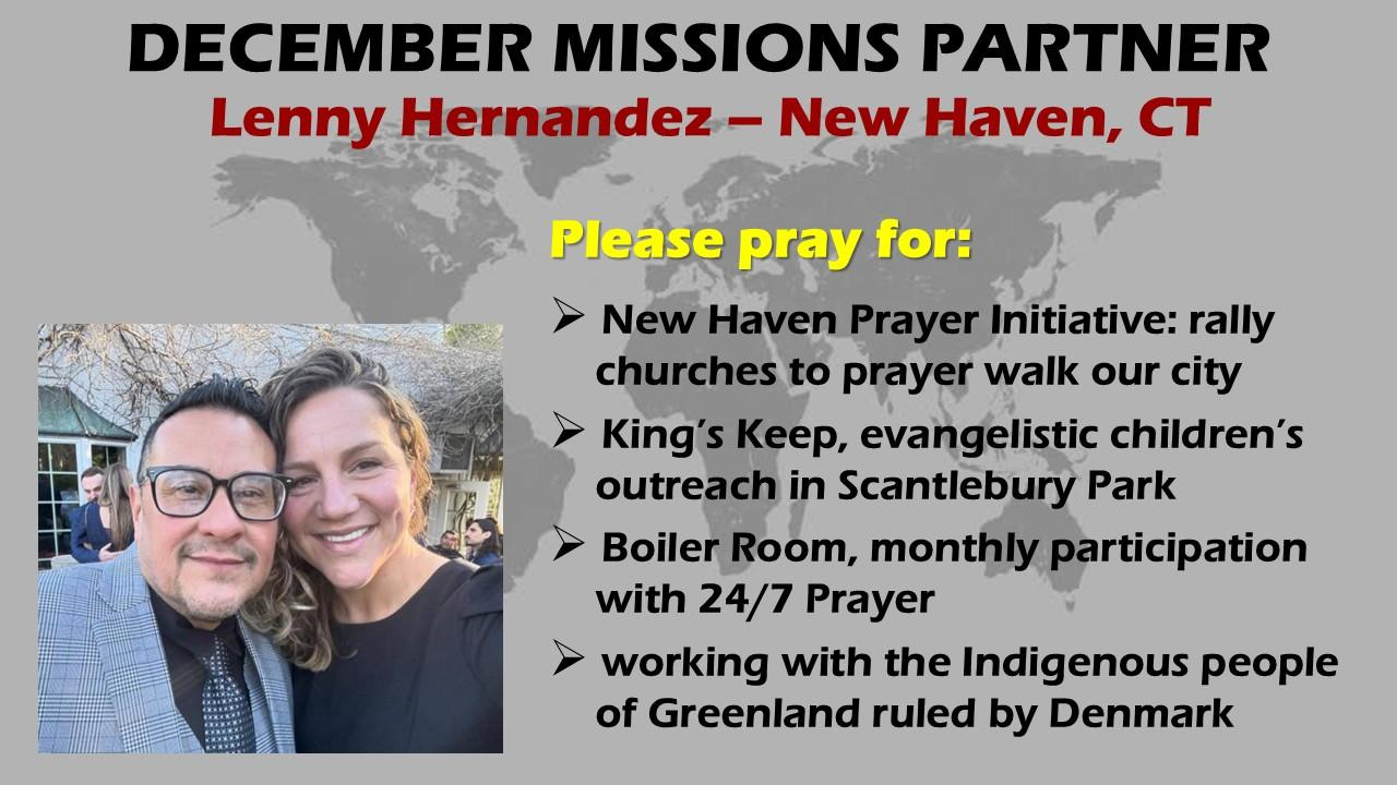 Monthly Missions Partner: Pastors Lenny &amp; Brittney Hernandez