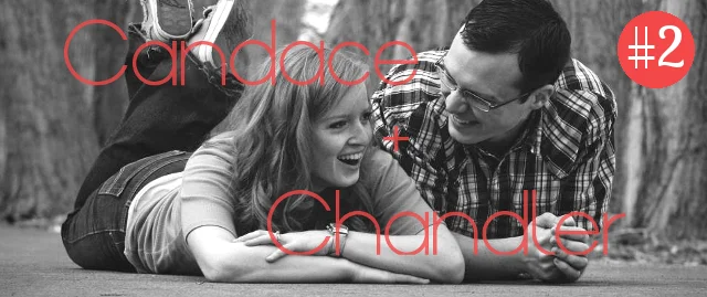 Episode #2 - Chandler and Candace