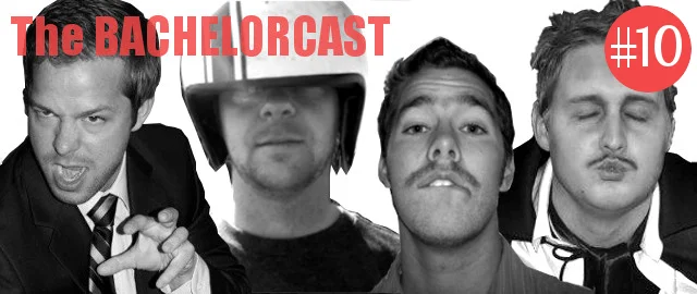 Episode #10 - The Bachelorcast