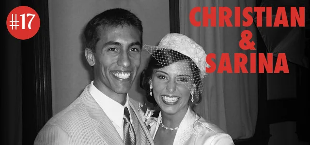 Episode #17 - Christian and Sarina