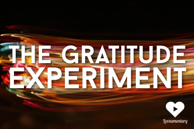 The Gratitude Experiment
