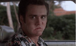 ace ventura irritated.gif