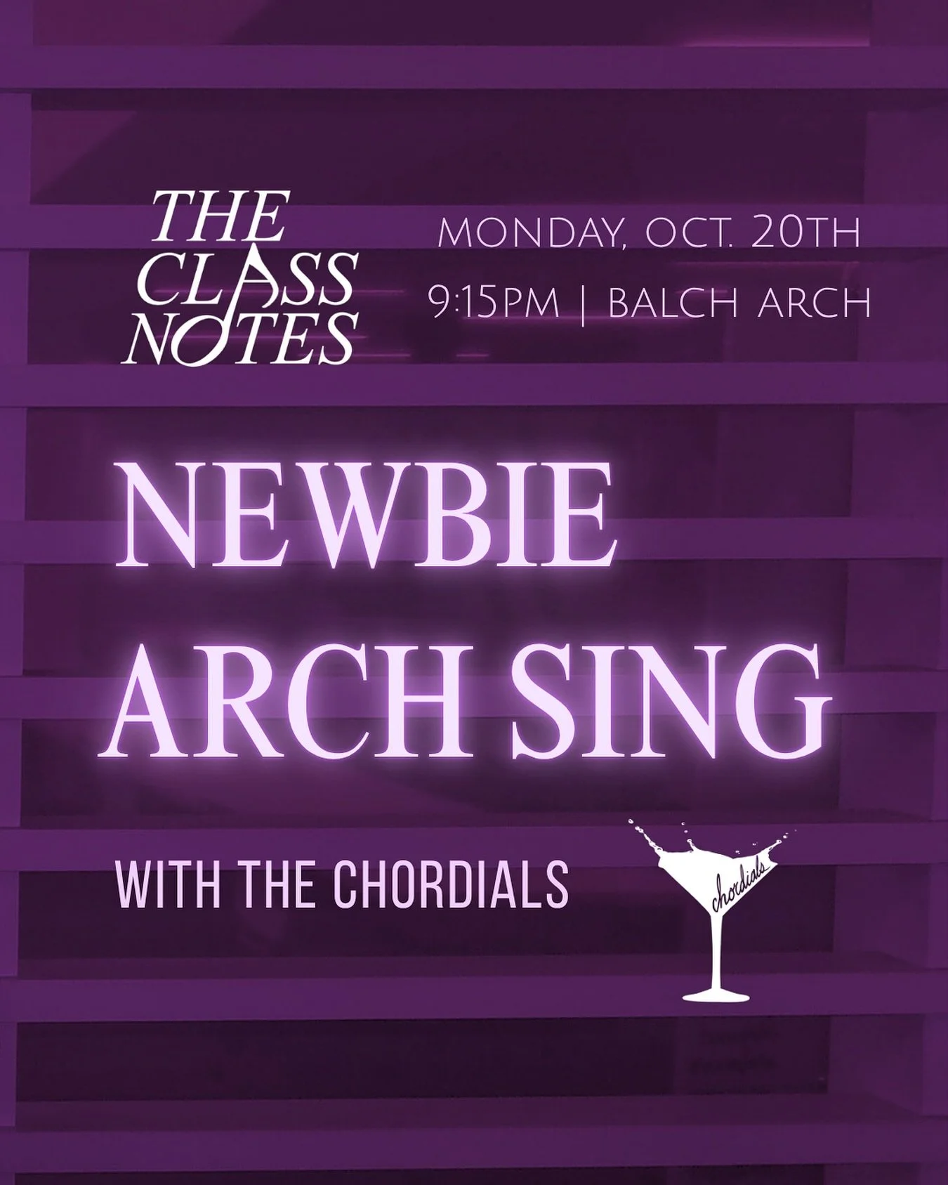 NEWBIE ARCH SING TONIGHT 🎶🎶 Join us at Balch Arch @ 9:15pm with @thechordials for our first performance with our amazing newbies 💜💜 See you there!!!