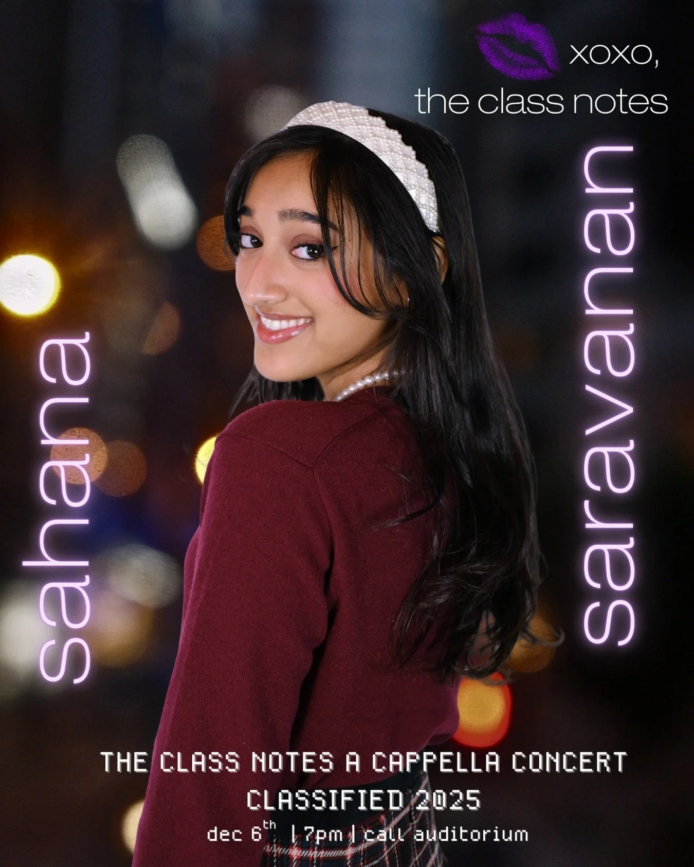Come see SAHANA and the rest of the Class Notes DEC. 6TH at our fall concert, CLASSIFIED 2025! You can purchase tickets through the link above, in our bio, or by DMing one of the Notes! Can't wait to see you there!!

xoxo, 
the Class Notes 💋💜
