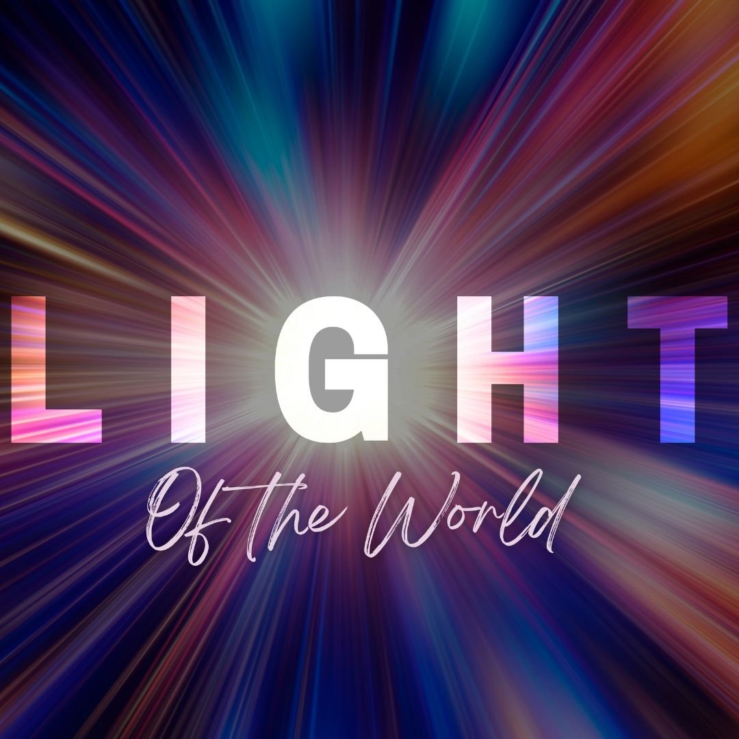 Light of the World - John 8:12