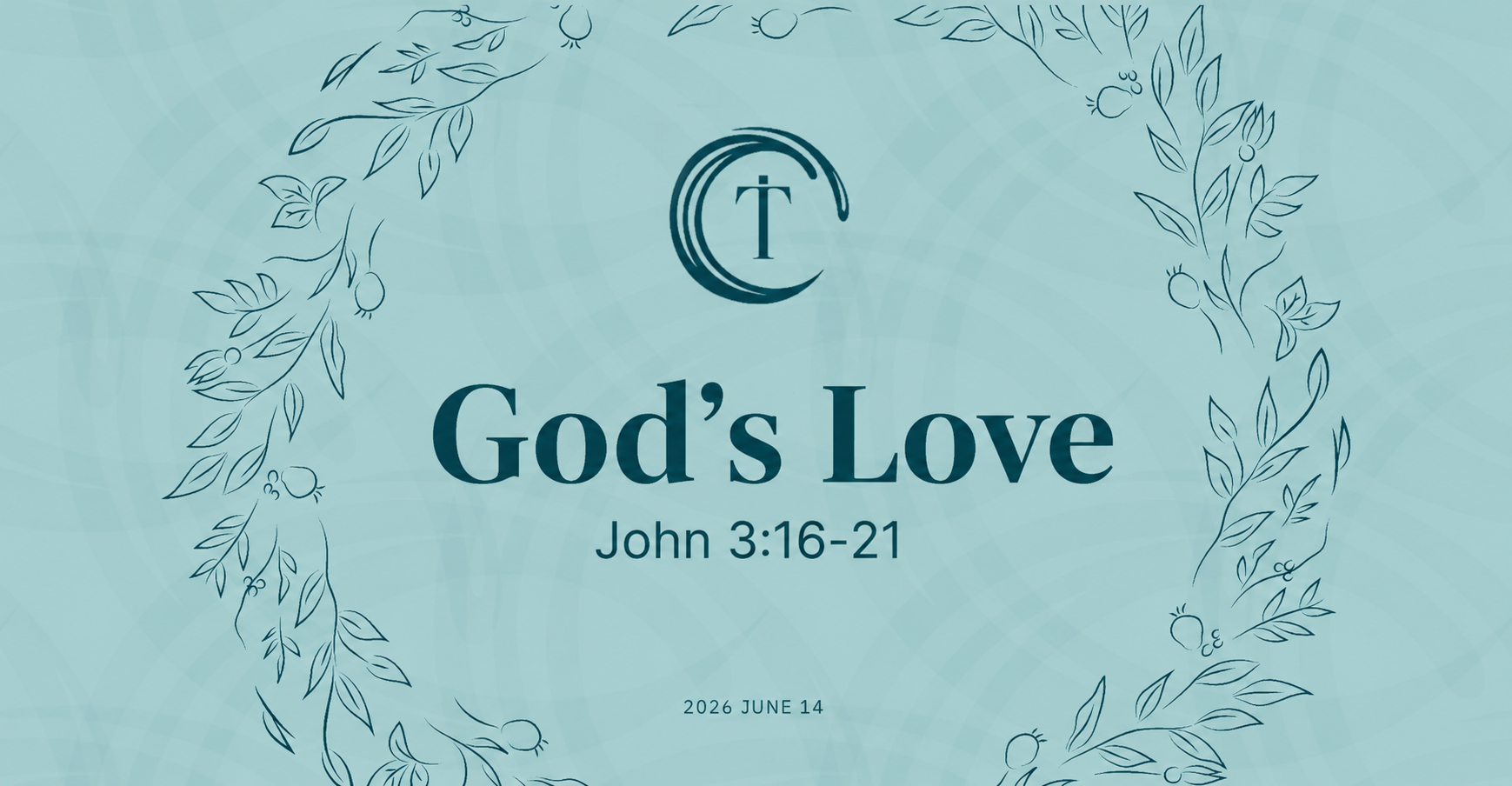 God's Love - John 3:16-21