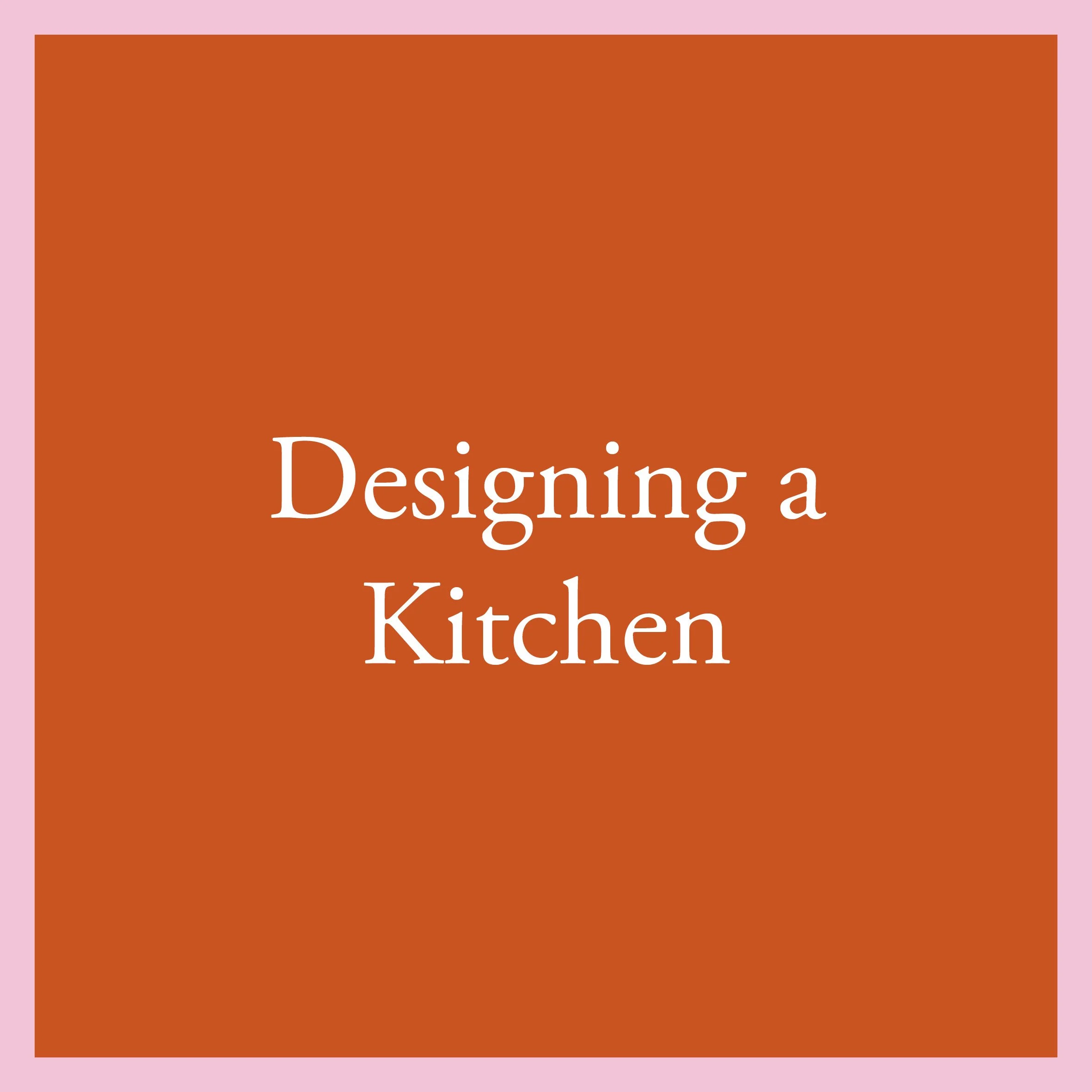 Designing a Kitchen, The Space A Way