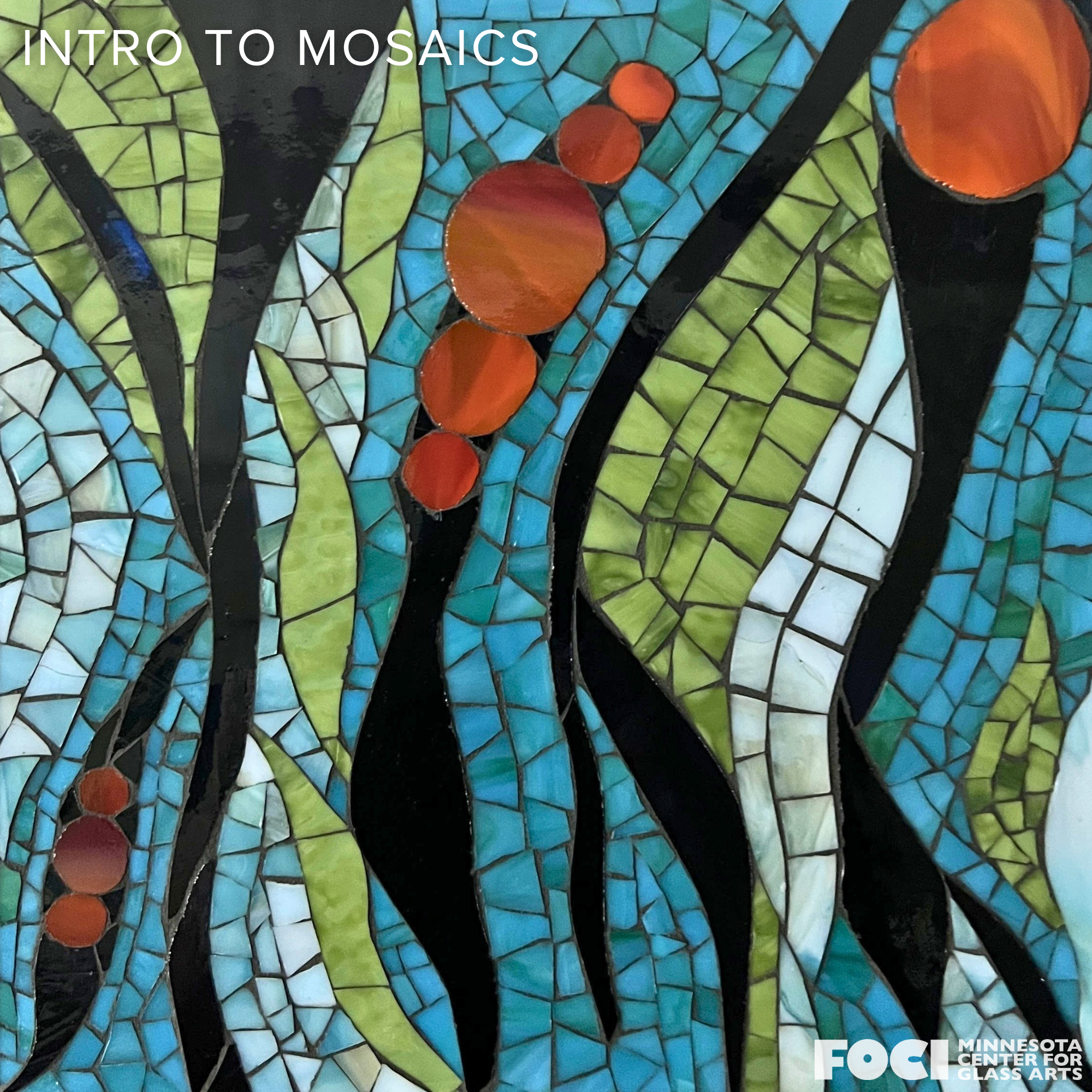 Intro to Glass Mosaics | October 28-November 18, 2026