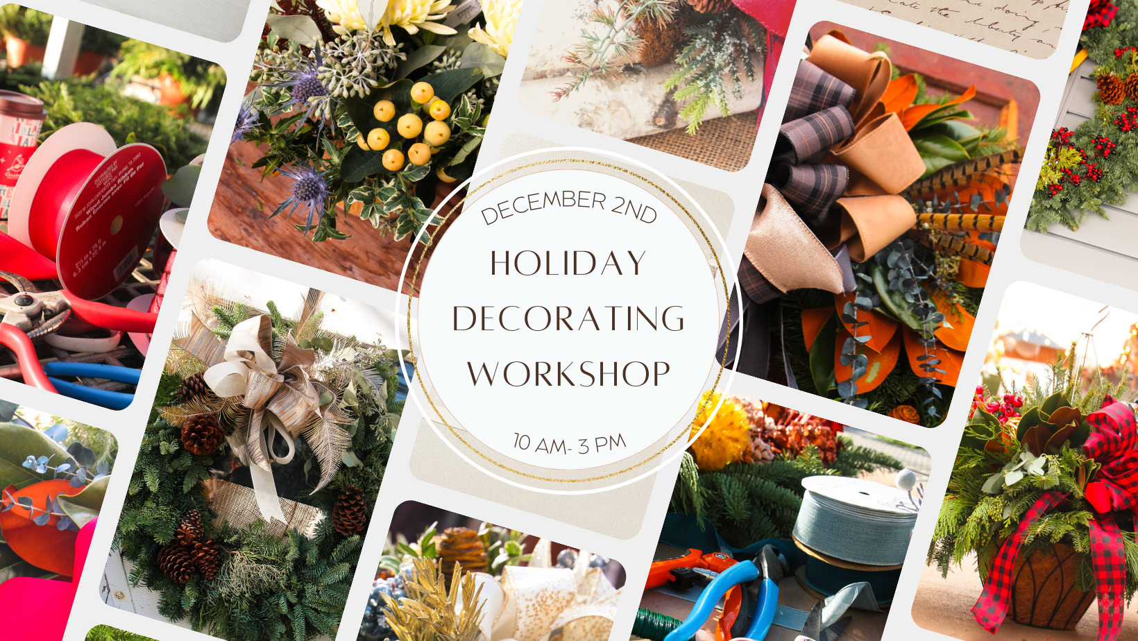 Holiday Decorating Workshop