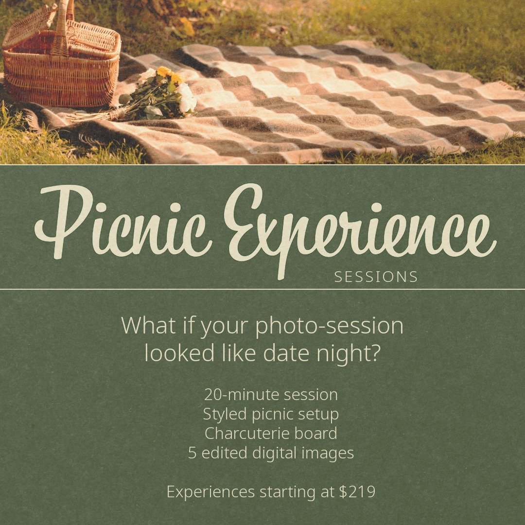 Slow down and schedule a picnic experience session. Leave with memories and photos to help remember it! 

Everything you need is included: picnic basket, charcuterie board, and a space setup especially for you to make memories and forget about the ca