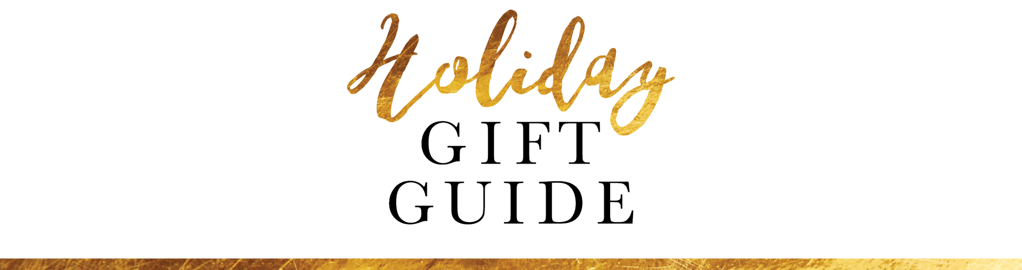 Holiday-Gift-Guide-Simple-Banner.png