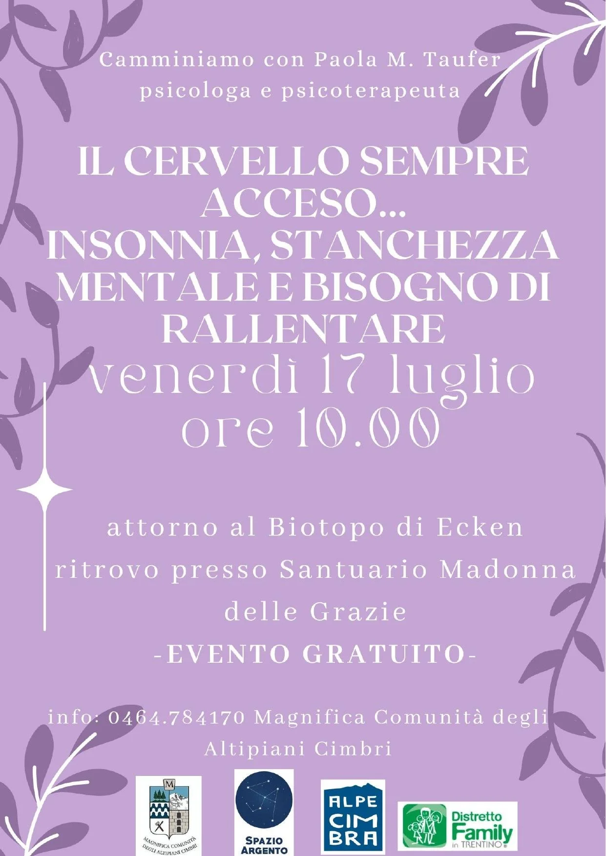 Il cervello sempre acceso. Insonnia, stanchezza mentale e bisogno di rallentare — data 17 luglio 2026, ore 10.00, luogo "Folgaria (TN)"