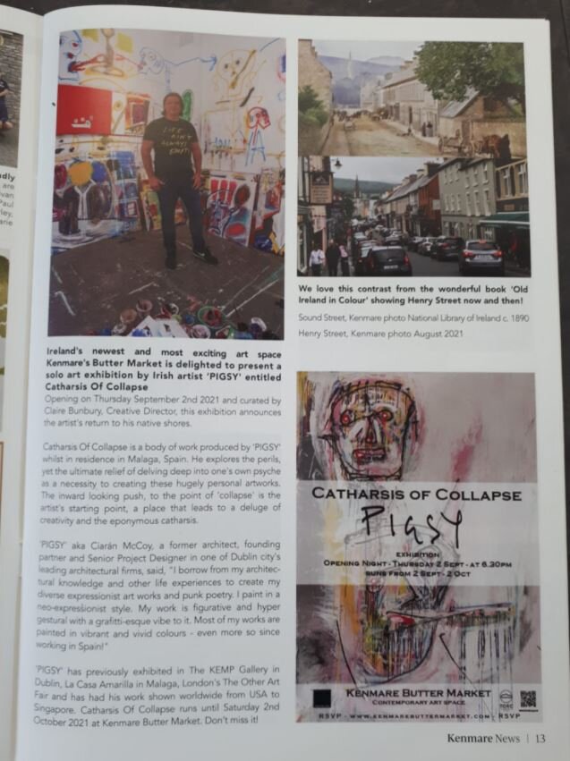 Kenmare art news features PIGSY and his "Catharsis of Collapse" art exhibition in Kenmare Butter Market