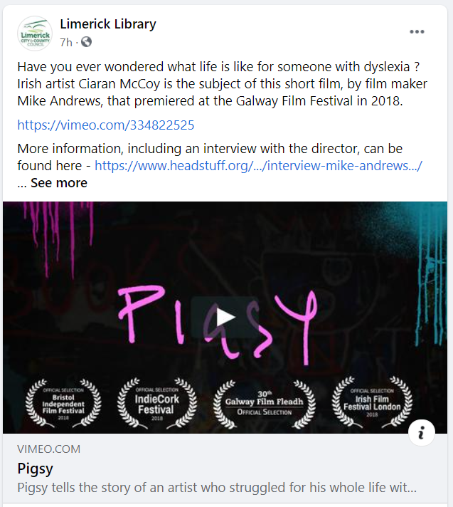 Limerick Library shared the PIGSY film about Irish artist PIGSY and his life with dyslexia to raise awareness of dyslexia