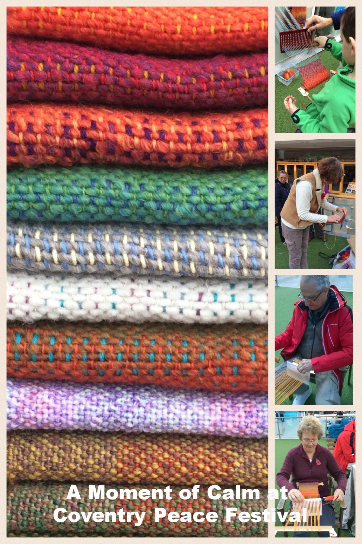 A Moment of Calm at Coventry Peace Festival The Weavers’ Workshop set up several back-strap looms in Coventry's Lower Precinct Shopping Centre on a busy Saturday shopping day. The intention was to engage shoppers with the calming over-and-under rhythm of weaving and to make some scarves as gifts. A total of 13 scarves were created on the day and donated to Carriers of Hope . 