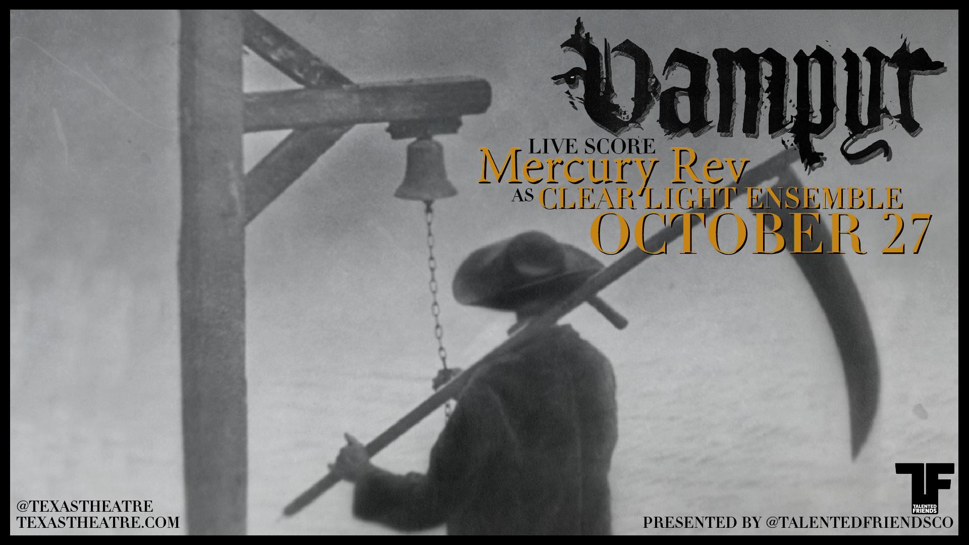 VAMPYR live score MERCURY REV as CLEAR LIGHT ENSEMBLE