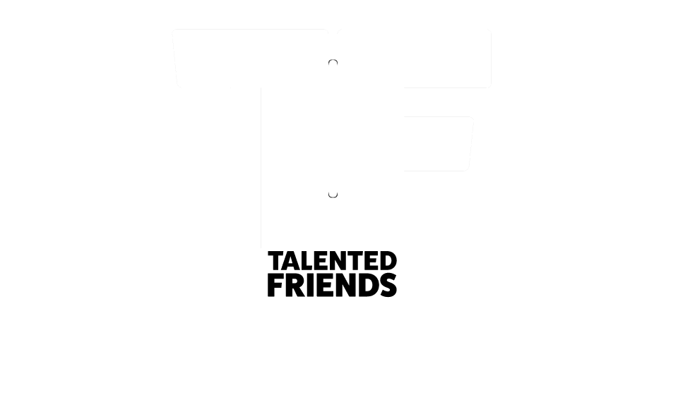 Talented Friends